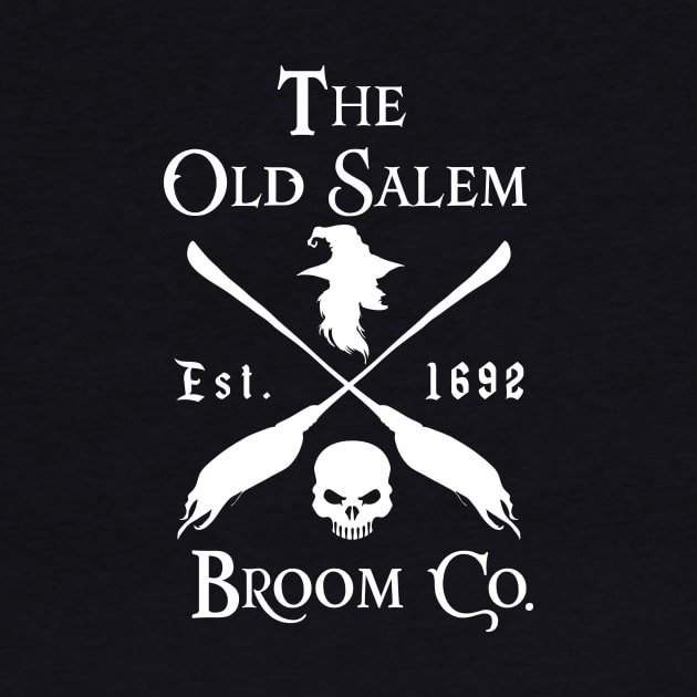 The Old Salem Broom Co Est 1962 Sign Halloween by CMDesign